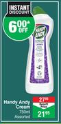 Handy Andy Cream Assorted-750ml