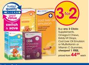 Clicks Supplements Omega-3 Chews, Kiddy Vit Drops, Cod Liver Oil Emulsion Or Multivitamin Gummies-Ea