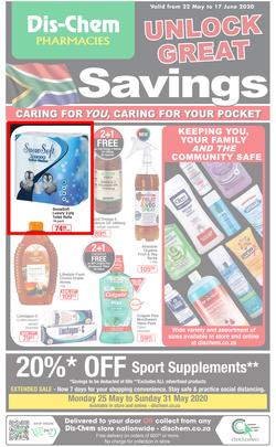 Dis-Chem : Unlock Great Savings (22 May - 17 June 2020), page 1