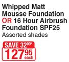 Yardley Whipped Matt Mousse Foundation Or 16 Hour Airbrush Foundation SPF25 Assorted Shades-Each