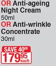 Neutrogena Anti Ageing Night Cream 50ml Or Anti Wrinkle Concentrate 30ml-Each