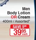 Vaseline Men Body Lotion Or Cream-400ml Each