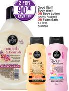 Good Stuff Body Wash Or Body Lotion 700ml Or Foam Bath 1.3 Litres-For 2