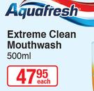 Aquafresh Extreme Clean Mouthwash-500ml Each