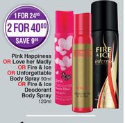 Pink Happiness Or Love Her Madly Or Fire & Ice Or Unforgettable Body Spray-90ml-For 2