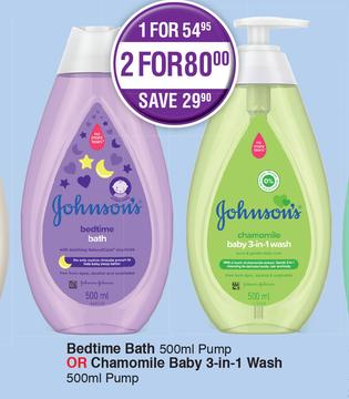Johnson's Bedtime Bath Pump-500ml Or Chamomile Baby 3 In 1 Wash Pump-500ml Each