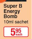Super B Energy Bomb-10ml Sachet Each
