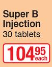Super B Injection-30 Tablets Each