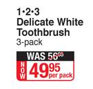 Oral-B 1-2-3 Delicate White Toothbrush -3 Pack Per Pack