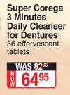 Super Corega 3 Minutes Daily Cleanser For Dentures