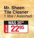 Mr. SHeen TIle Cleaner Assorted-1Ltr