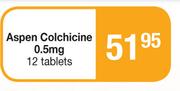 Aspen Colchicine 0.5mg 12 Tablets