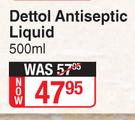 Dettol Antiseptic Liquid-500ml