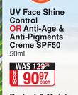 Nivea UV Face Shine Control Or Anti Age & Anti Pigments Creme SPF50-50ml Each