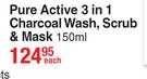 Evan & Mate Garnier Pure Active 3 In 1 Charcoal Wash, Scrub & Mask 150ml-Each