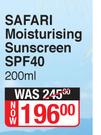 Safari Moisturising Sunscreen SPF40-200ml
