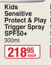 Kids Sensitive Protect & Play Trigger Spray SPF50+ -300ml Each