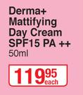 Pond's Derma+ Mattifying Day Cream SPF15 PA ++-50ml Each