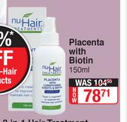 Nu-Hair Placenta With Biotin-150ml Each