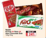 Nestle Kitkat Or Rolo Or Aero Chocolate Slab-135g/150g Each