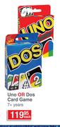 UNO Or Dos Card Game