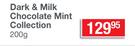 Dark & Milk Chocolate Mint Collection-200g 
