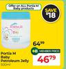 Portia M Baby Petroleum Jelly-500ml