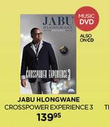 Jabu Hlongwane Crosspower Experience-3 Music DVD
