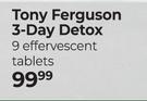 Tony Ferguson 3 Day Detox 9 Effervescent Tablets