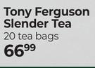 Tony Ferguson Slender Tea 20 Teabags