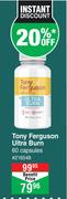 Tony Ferguson Ultra Burn 60 Capsules