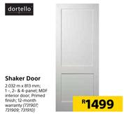 Dortello Shaker Door 2.032 m x 813 mm
