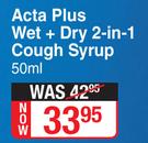 Vicks Acta Plus Wet + Dry 2 In 1 Cough Syrup-50ml