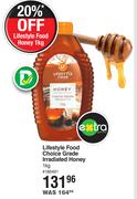 Lifestyle Food Choice Grade Irradiated Honey-1Kg