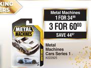 Metal Machines Cars Series 1-For 3