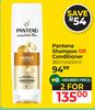 Pantene Shampoo Or Conditioner-For 2 x 360ml/400ml