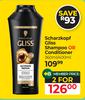 Scharzkopf Gliss Shampoo Or Conditioner-For 2 x 360ml/400ml