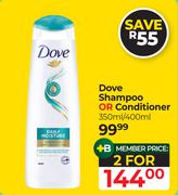 Dove Shampoo Or Conditioner-For 2 x 350ml/400ml