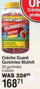 Creche Guard Gummies Multivit 30 Gummies