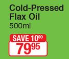 Lifestyle Cold Pressed Flax Oil-500ml