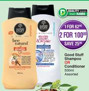 Good Stuff Shampoo Or Conditioner-500ml Each