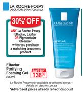La Roche Posay Effaclar Purifying Foaming Gel-200ml