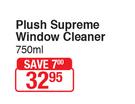 Plush Supreme Window Cleaner-750ml