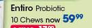 Entiro Probiotic 10 Chew-Per Pack
