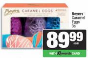 Beyers Caramel Eggs-3s