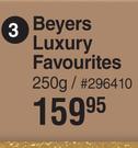 Beyers Luxury Favourites-250g