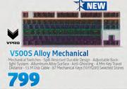 VPRO V500S Alloy Mechanical