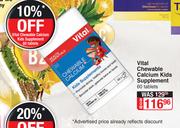 Vital Chewable Calcium Kids Supplement-60 Tablets