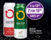 Switch Energy Drink Assorted-For 2 x 500ml