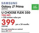 Samsung Galaxy J7 Prime-On U Choose Flexi 350